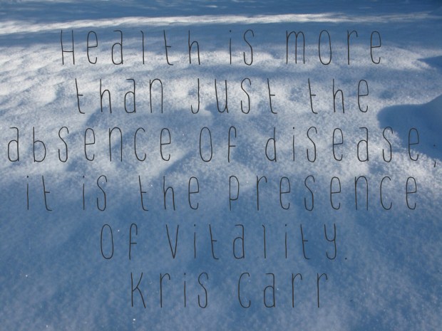 kris carr on vitality