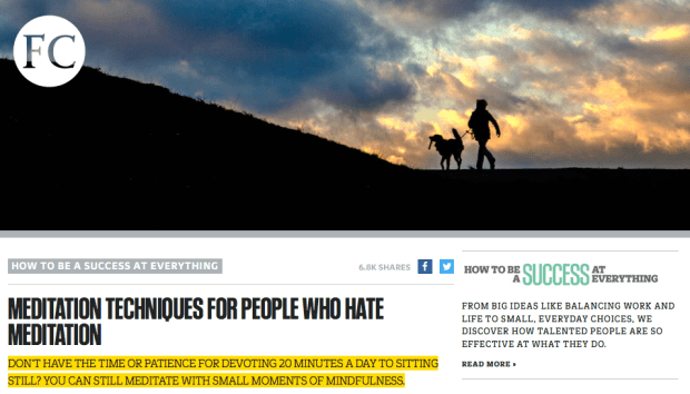 Fast Company Meditation Techniques for People Who Hate Meditation